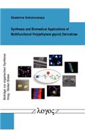 Synthesis and Biomedical Applications of Multifunctional Poly(Ethylene Glycol) Derivatives: (38 Beitr?Ge Zur Organischen Synthese)