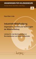 Industrielle Mobelfertigung