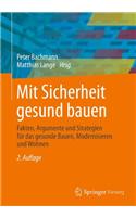 Mit Sicherheit Gesund Bauen