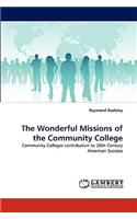 Wonderful Missions of the Community College