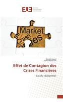 Effet de Contagion des Crises Financières