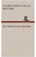 Mensch eine Maschine