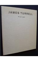 A James Turrell: First Light