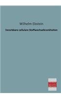 Vererbbare Cellulare Stoffwechselkrankheiten