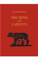William Kentridge: Triumphs and Laments