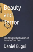 Beauty and Terror