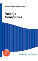 Valerijs Semjonovs