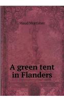 A Green Tent in Flanders