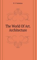 World Art. Architecture