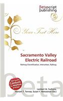 Sacramento Valley Electric Railroad: (English)