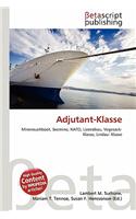 Adjutant-Klasse: (German)