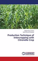 Production Technique of Intercropping with Citronella Crop