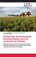 Evaluación de biomezclas bioaumentadas para la remoción de lindano