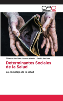 Determinantes Sociales de la Salud