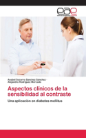 Aspectos clínicos de la sensibilidad al contraste