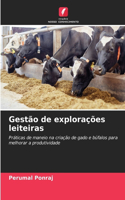 Gestão de explorações leiteiras