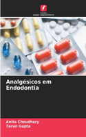 Analgésicos em Endodontia