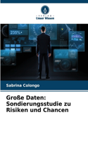 Große Daten