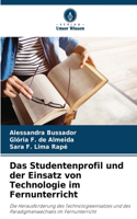 Studentenprofil und der Einsatz von Technologie im Fernunterricht