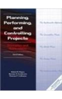 Planning, Performing, And Controlling Projects, 3/E With Cd