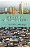 Understanding Urban Poverty in India