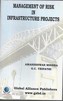 Management Of Risk In Infrastructure Projects (First 2014)|First 2014
