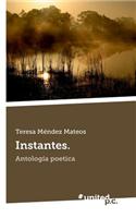 Instantes.