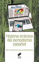 Historia practica del periodismo espanol