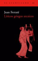 Liricos Griegos Arcaicos/ Archaic Greek lyric