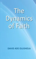 Dynamics of Faith