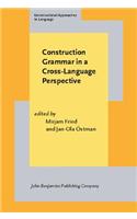 Construction Grammar in a Cross-Language Perspective