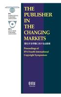 The Publisher in the Changing Markets