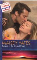 Forged in the Desert Heat: (Mills & Boon Modern)