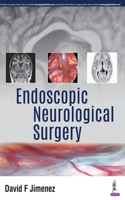 Endoscopic Neurological Surgery