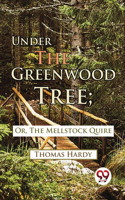 Under the Greenwood Tree