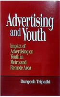 Advertising and Youth -Impact of Advertising on Youth in Metro and Remote Area