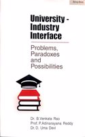 University-Industry Interface : Problems, Paradoxes and Possibilities