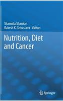 Nutrition, Diet and Cancer