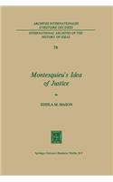 Montesquieu’s Idea of Justice