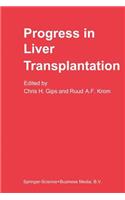 Progress in Liver Transplantation