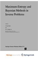 Maximum-Entropy and Bayesian Methods in Inverse Problems
