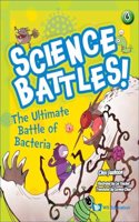 Ultimate Battle of Bacteria