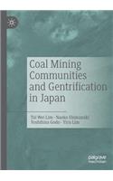 Coal Mining Communities and Gentrification in Japan