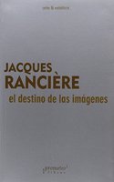 DESTINO DE LAS IMAGENES, EL (Spanish Edition)