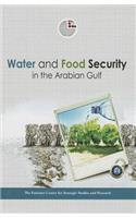 Water and Food Security in the Arabian Gulf