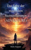 Erbe der magischen Sternenflammen (ADVENTURE)