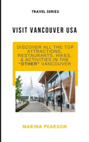 Visit Vancouver USA