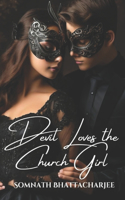 Devil loves the Church Girl