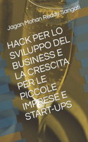 Hack Per Lo Sviluppo del Business E La Crescita Per Le Piccole Imprese E Start-Ups