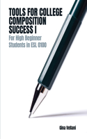 Tools for College Composition Success I